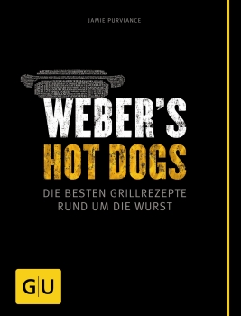 Grillbuch Weber's Hot Dogs